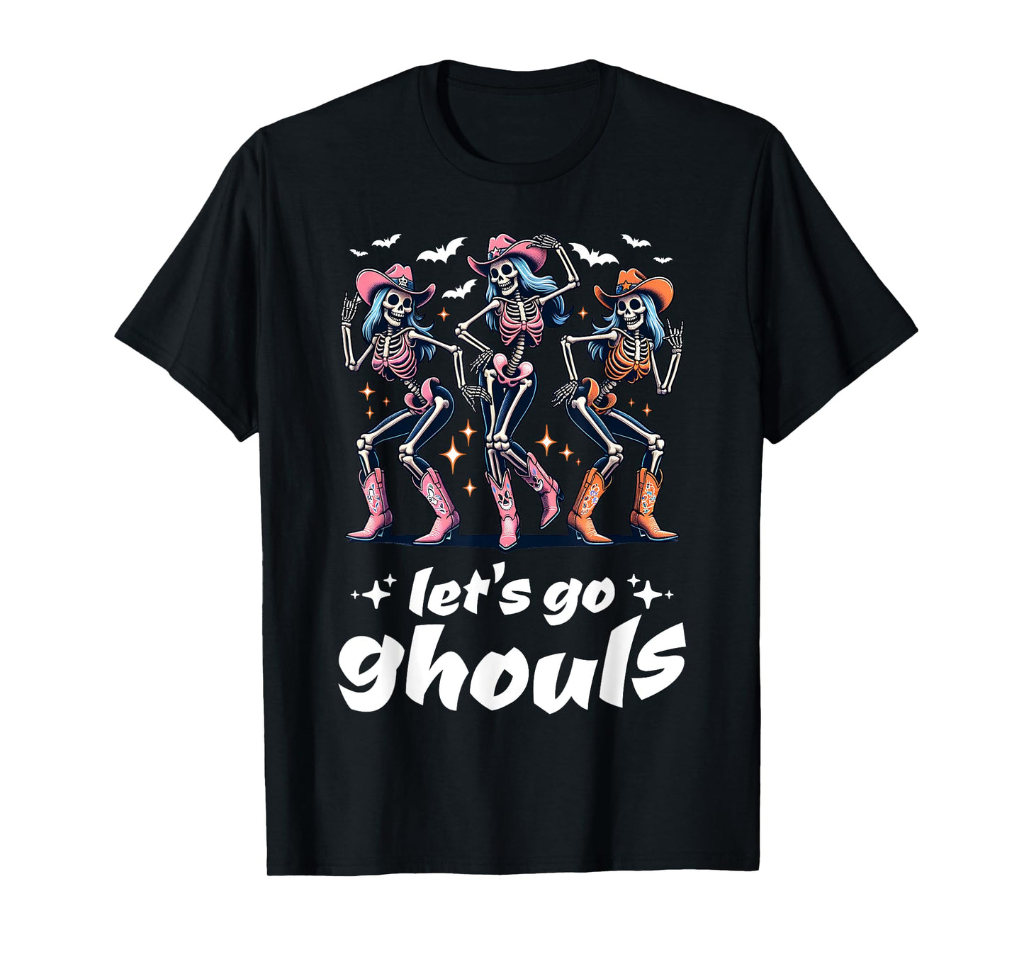 Funny Cowgirls Let's Go Ghouls Halloween Cowgirl Skeleton T-Shirt