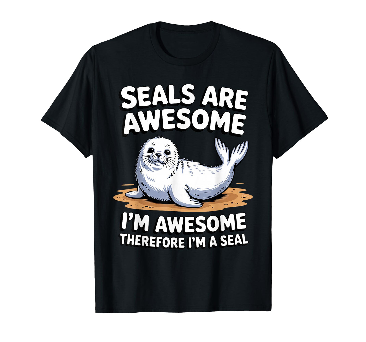 Funny Seal Art For Men Women Kids Sea Lion Seal Lover Seal T-Shirt