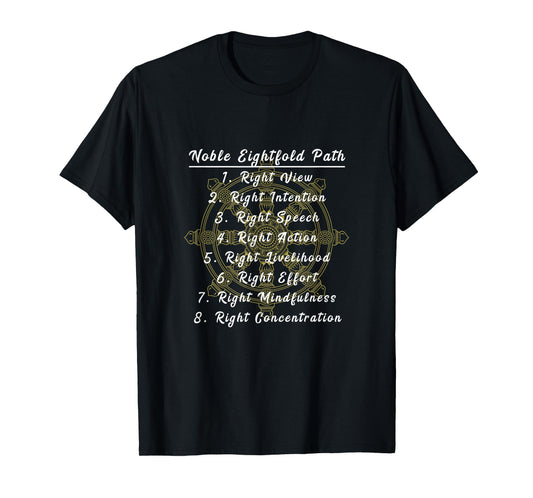 Buddha Dharma Wheel Noble Eightfold Path Buddhism T-Shirt