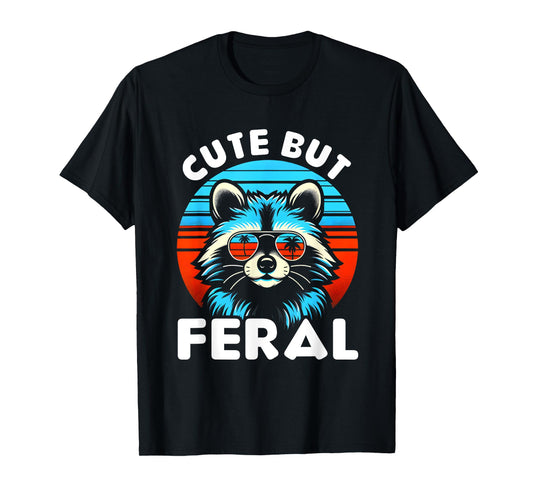 Cute But Feral Funny Colorful Racoon With Sunglasses Racoon T-Shirt
