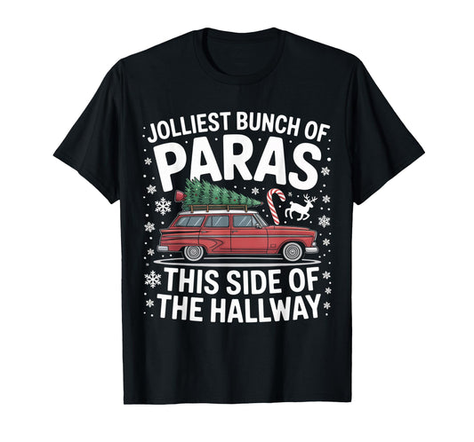 Jolliest Bunch of Paras This Side of The Hallway Christmas T-Shirt
