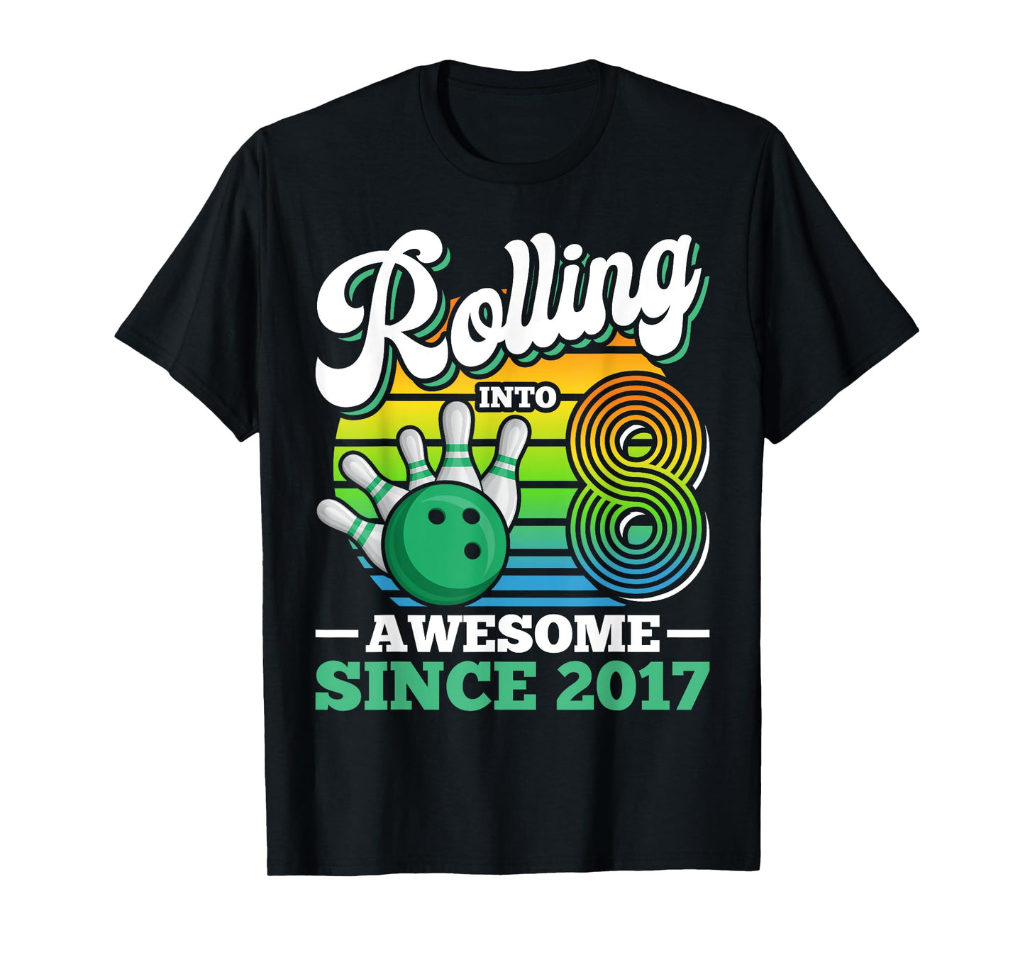 Bowling Birthday Party Rolling Into 8 Years Boy 8th Birthday T-Shirt