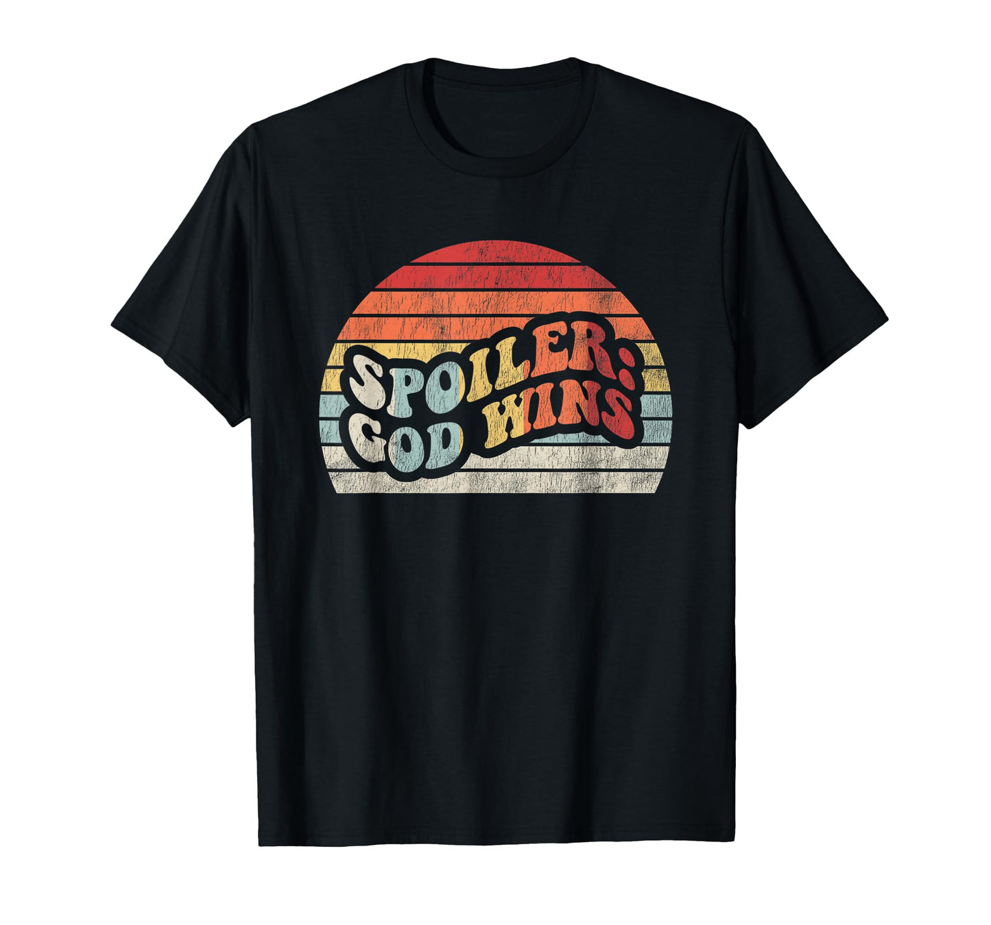 Spoiler God Wins Retro Colorful Text T-Shirt