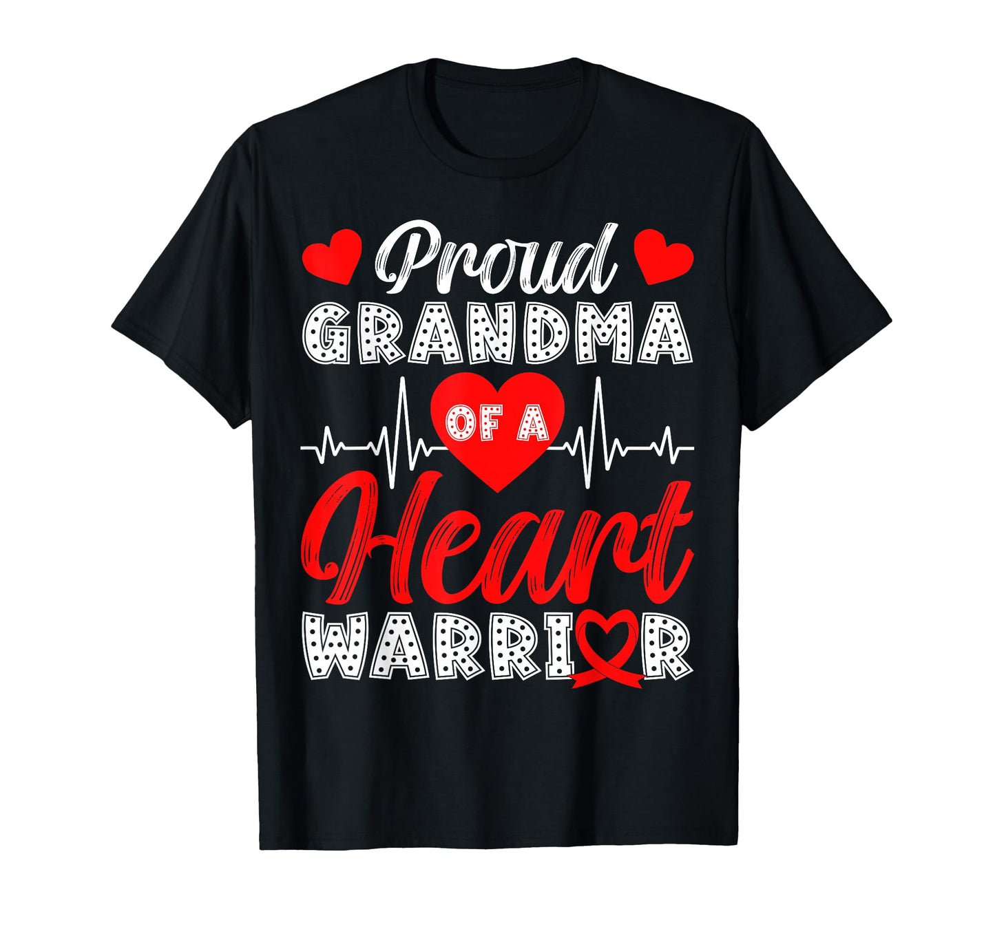 Proud Grandma of Heart Warrior Heart Disease Awareness T-Shirt
