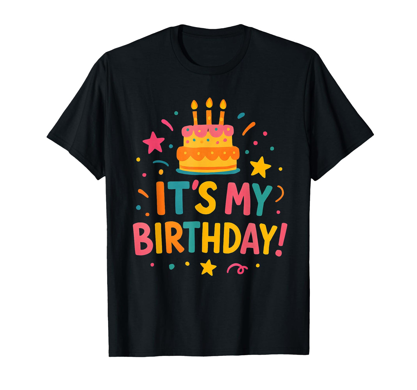 It’s My Birthday Cute Cake Design Fun Bday Party Celebration T-Shirt