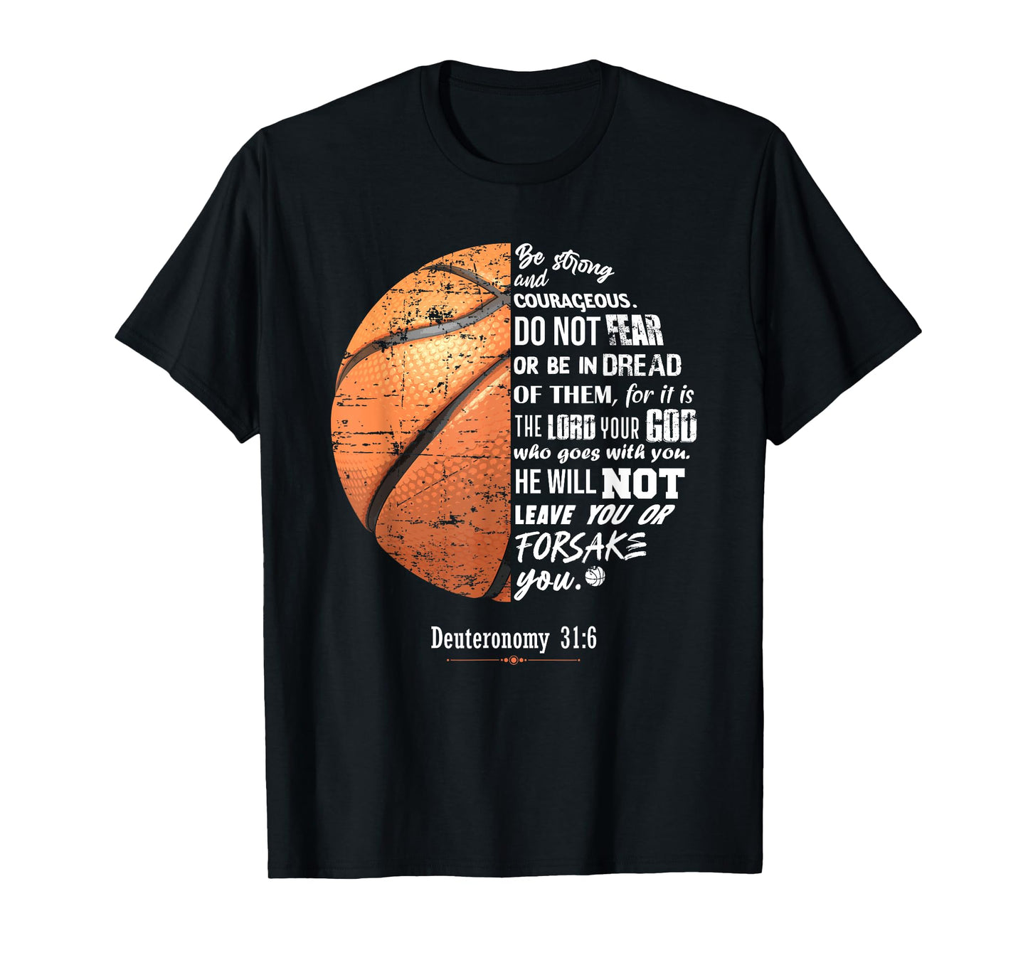 Christian Basketball Deuteronomy Bible Basketball T-Shirt