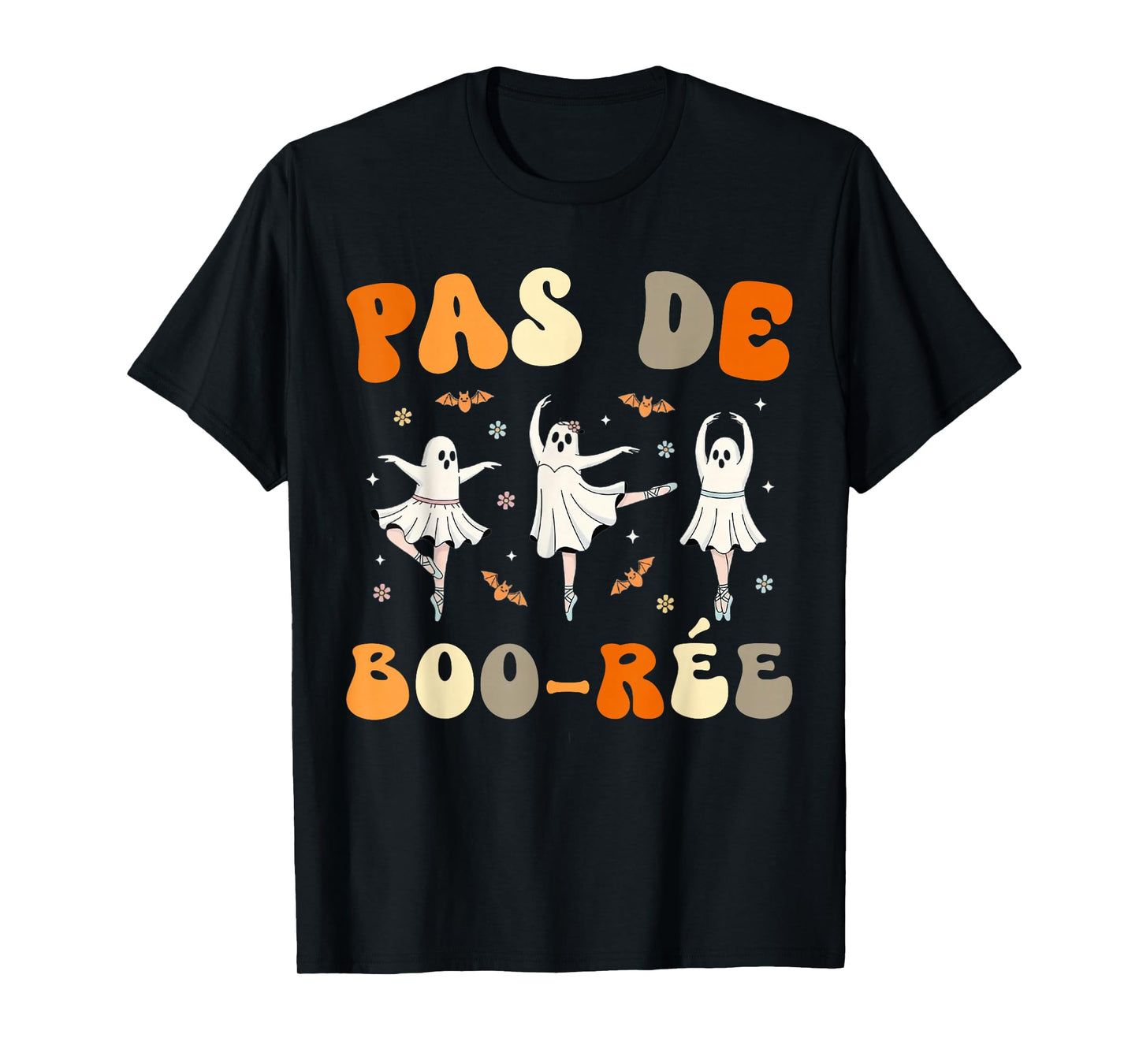 Pas de Boo-rée Ghost Ballet Dancer Halloween Dance Teacher T-Shirt