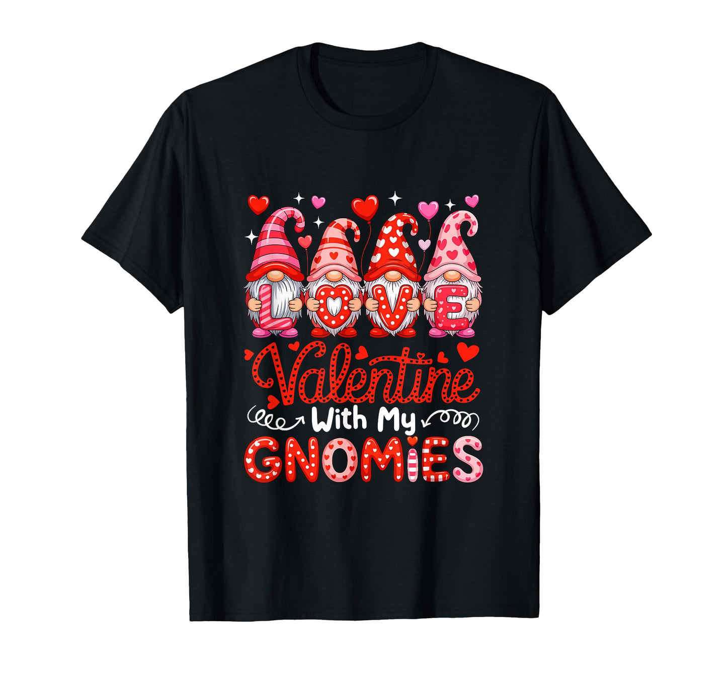 Love Valentine with My Gnomies Group Gnomes Cute Hearts T-Shirt
