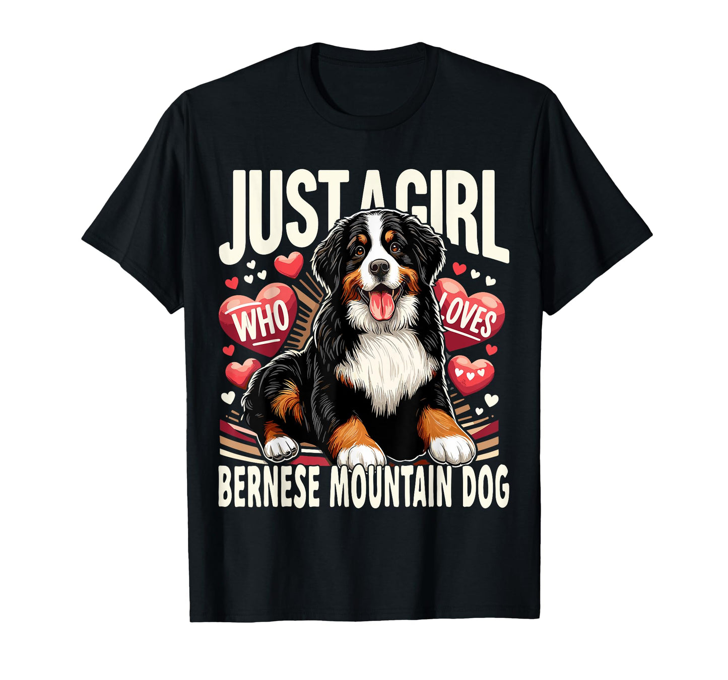 Just a Girl Who Loves Bernese Mountain Berner Dog T-Shirt