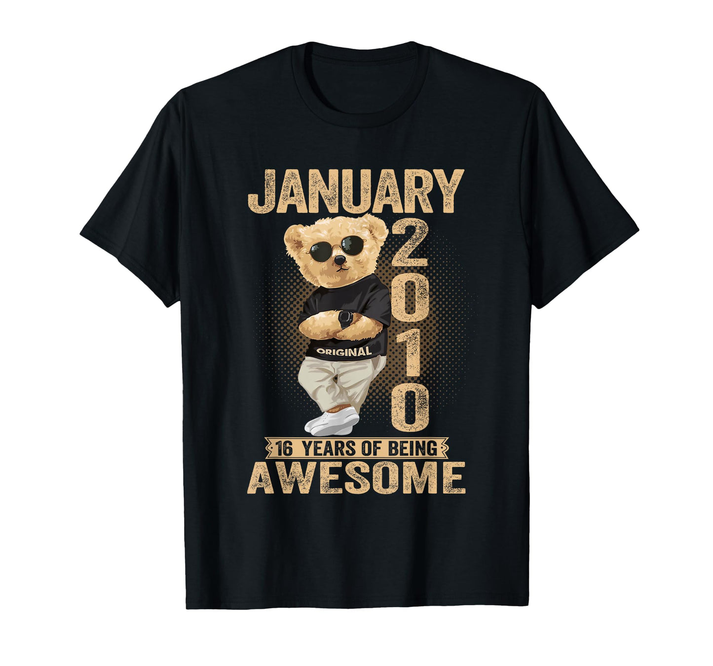 16 Year Old January 2010 Teddy Bear 16th Birthday Men Women T-Shirt