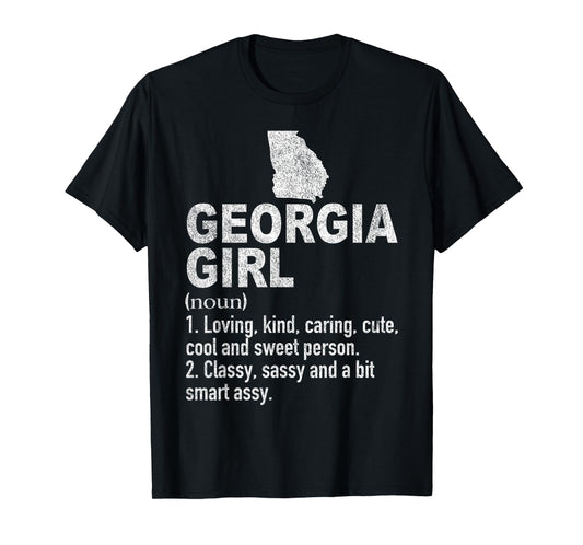 Georgia Girl Definition Funny Hometown Home Georgia Roots T-Shirt