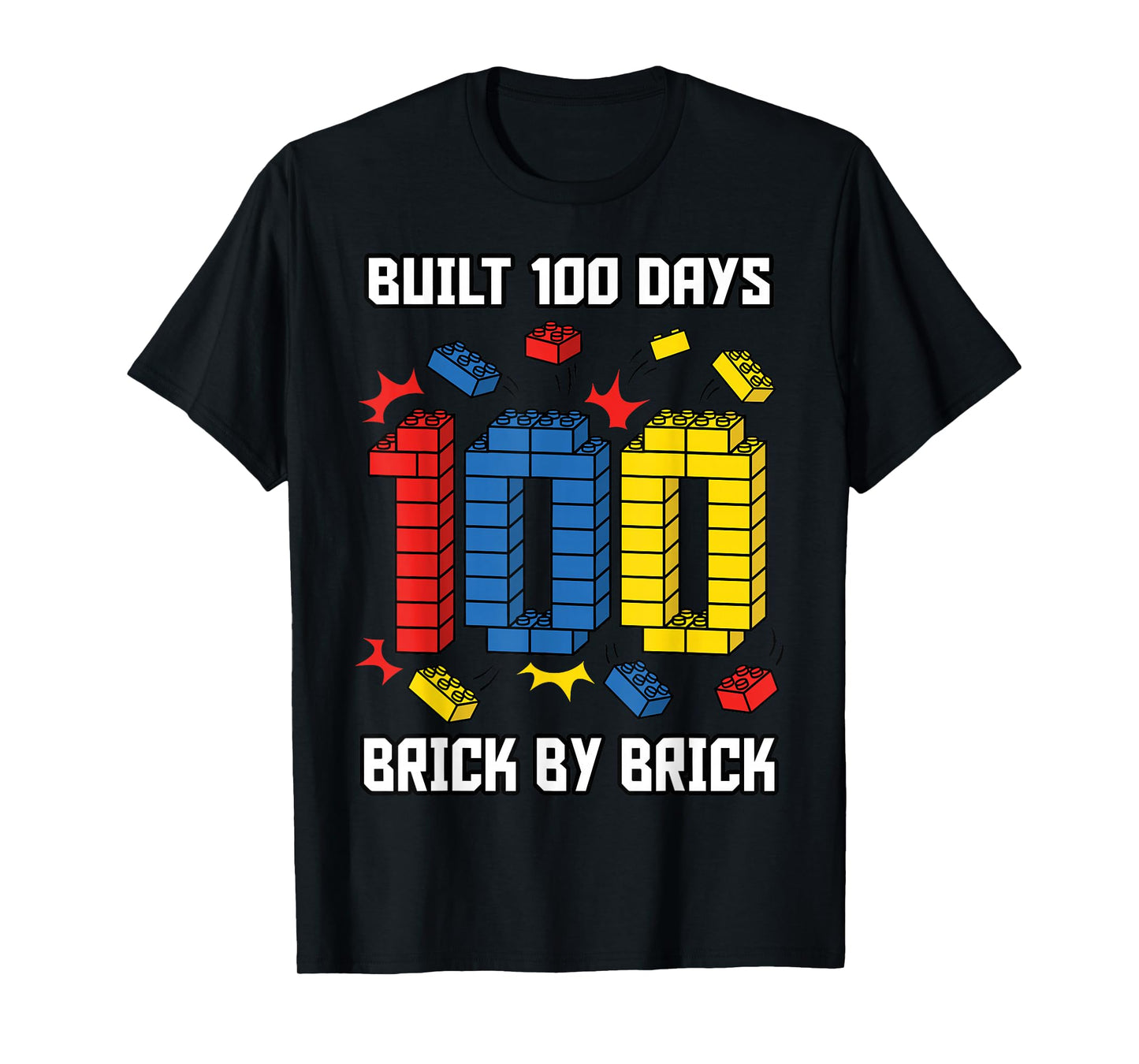 Built 100 Days Brick by Brick 100 Days of School T-Shirt