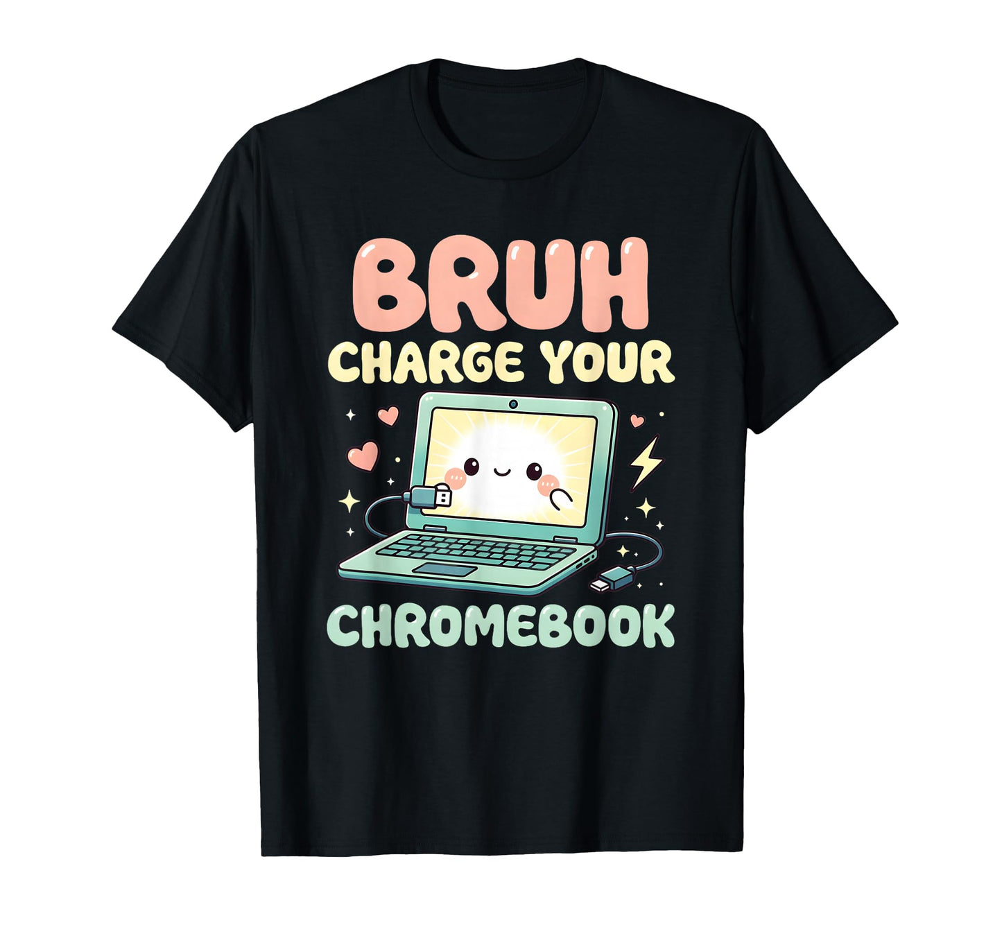 Bruh Charge Your Chromebook Funny Laptop Tech Kids T-Shirt