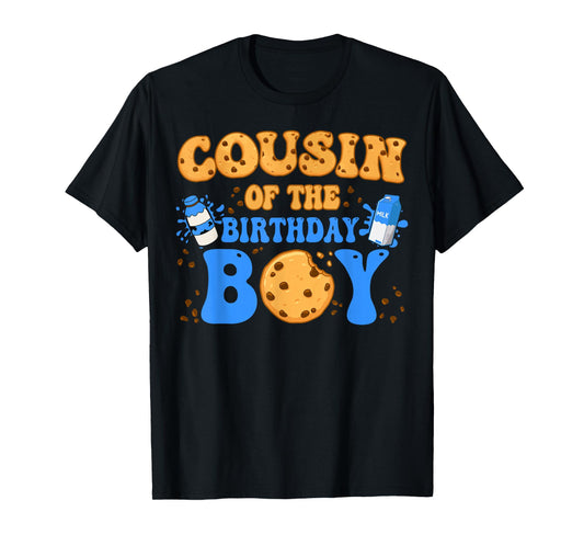 Cousin Of The Birthday Boy Milk and Cookies Lover T-Shirt