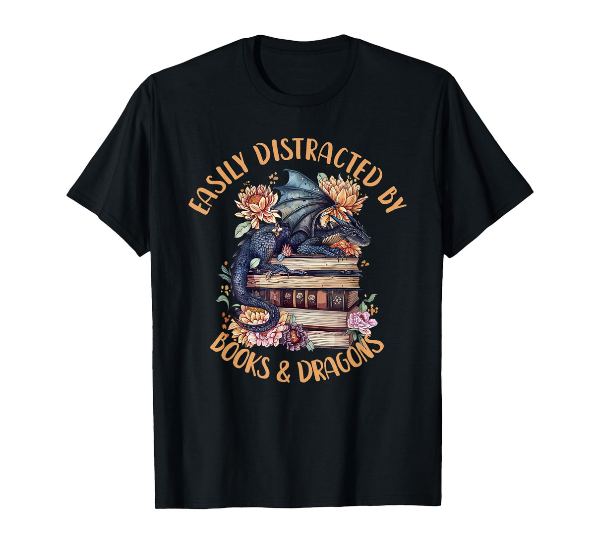 Easily Distracted By Books & Dragons Romantasy Book Lover T-Shirt