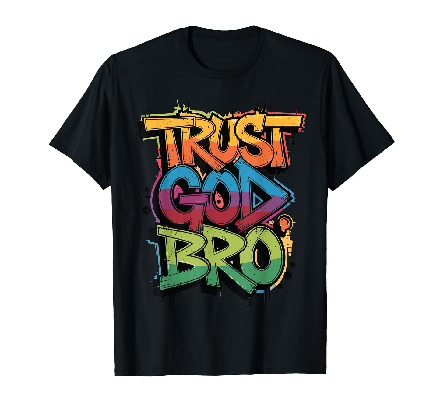 Boys Trust God Bro Funny Christian Faith Humorous Jesus Gift T-Shirt