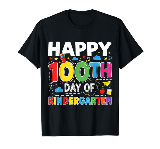 100 Days of Kindergarten Happy 100th Day of School Teachers T-Shirt