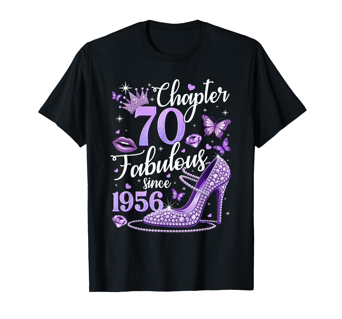 Chapter 70 Fabulous Since 1956 70 Years Old Birthday Women T-Shirt