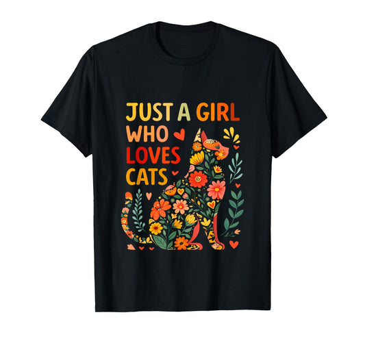 Floral Cute Cat Lover Just a Girl Who Loves Cats T-Shirt