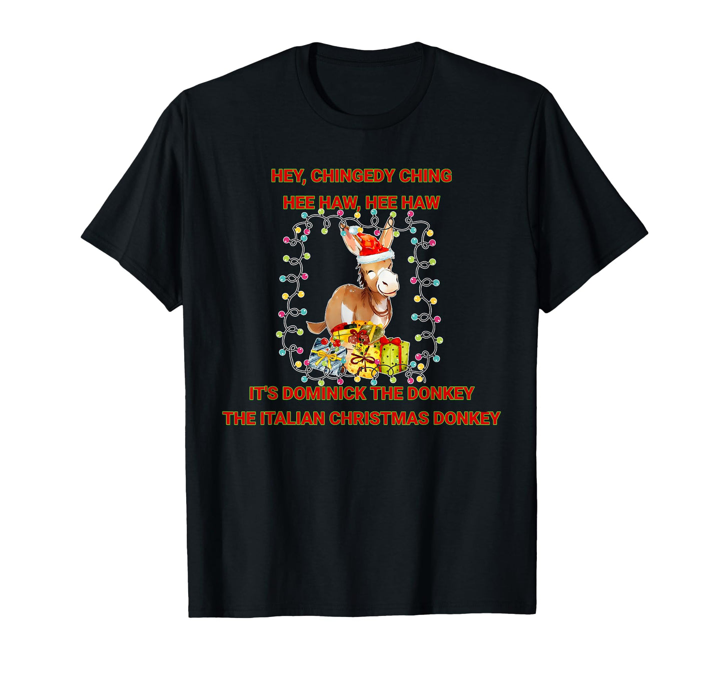 Holiday Italian Christmas Donkey Dominick The Donkey T-Shirt