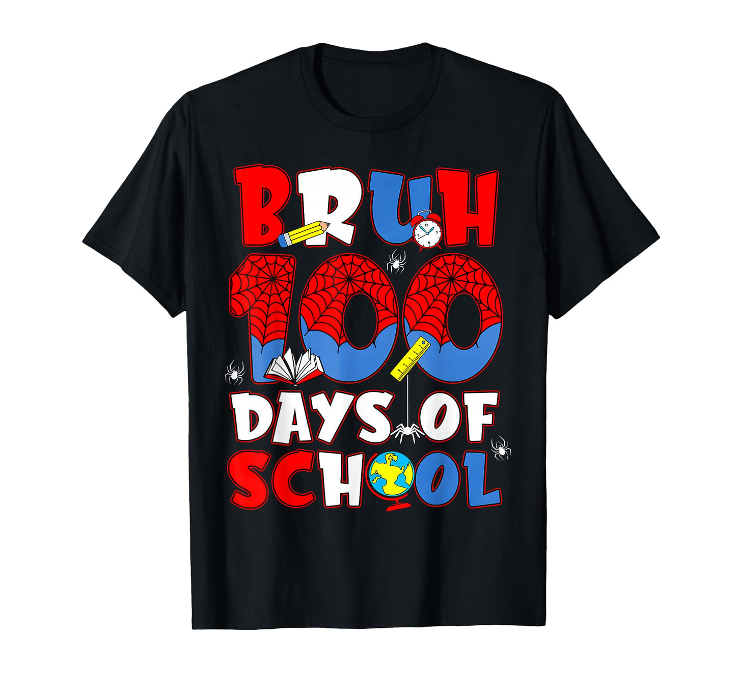 Bruh Its My 100 Days of School Boys 100th Day of School T-Shirt