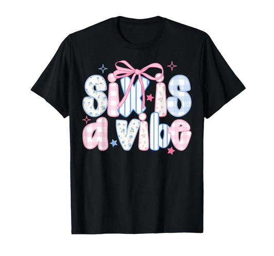 Six is A Vibe Coquette 6th Birthday 6 Years Old Girls T-Shirt