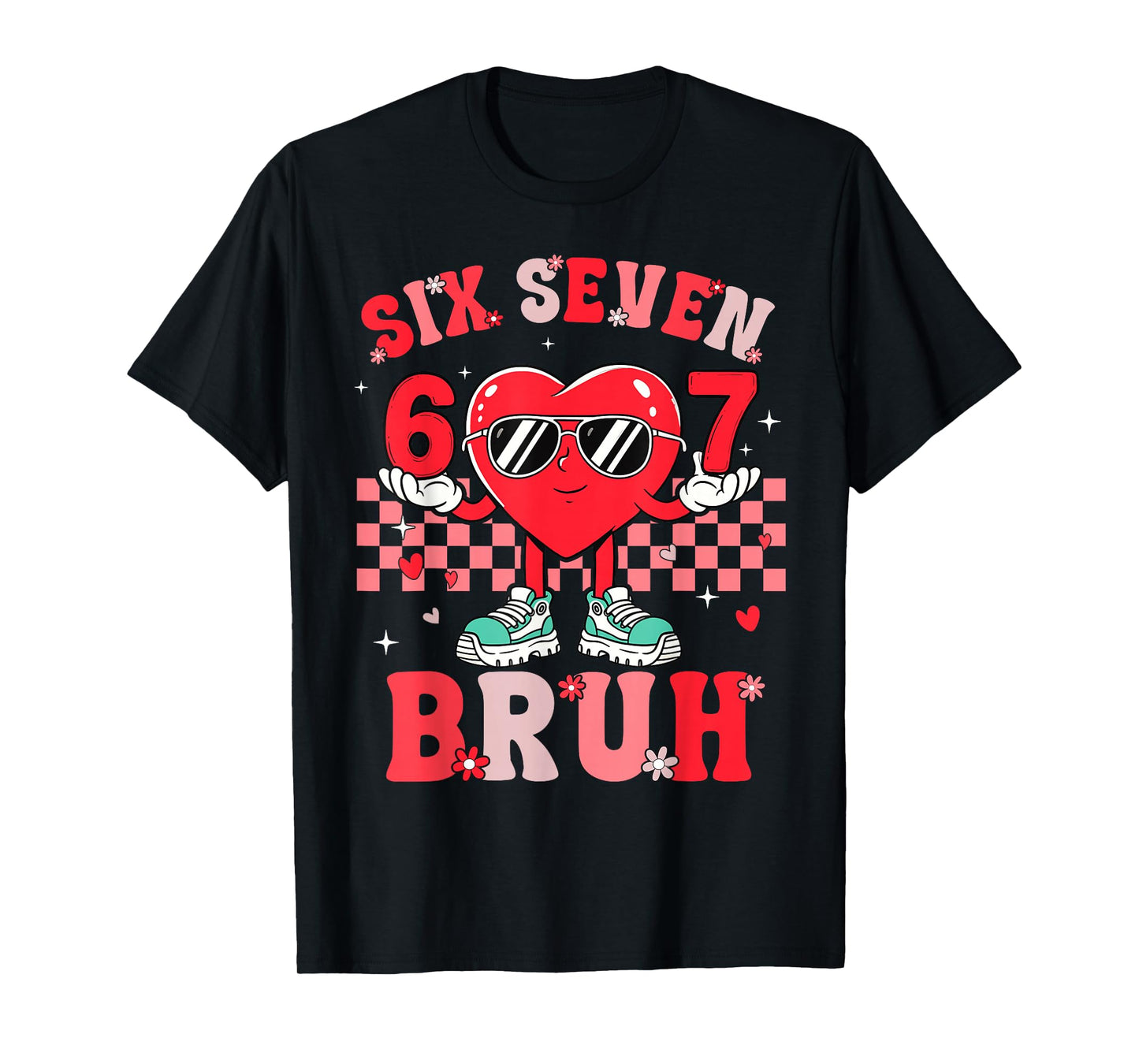 Six Seven 67 Meme Cool Valentine’s for Teens Boys Girls Kids T-Shirt