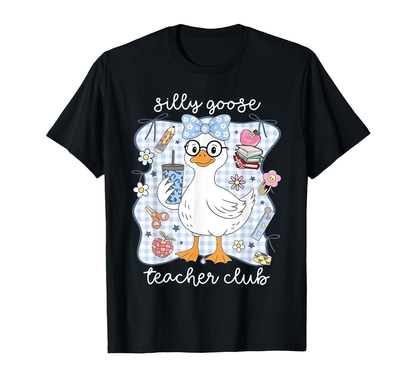 Silly Goose Teacher Club Back to School Funny First Day T-Shirt