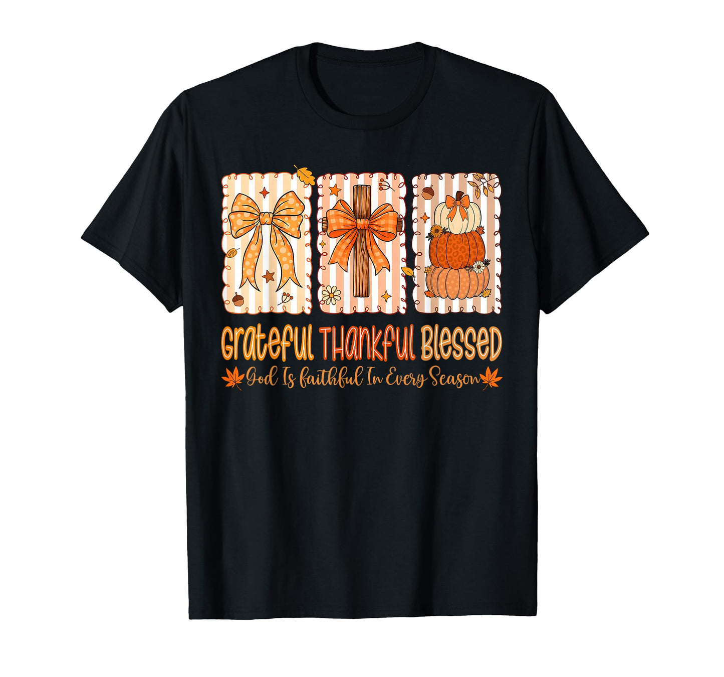 Grateful Thankful Blessed God Faith Autumn Pumpkin Bow T-Shirt