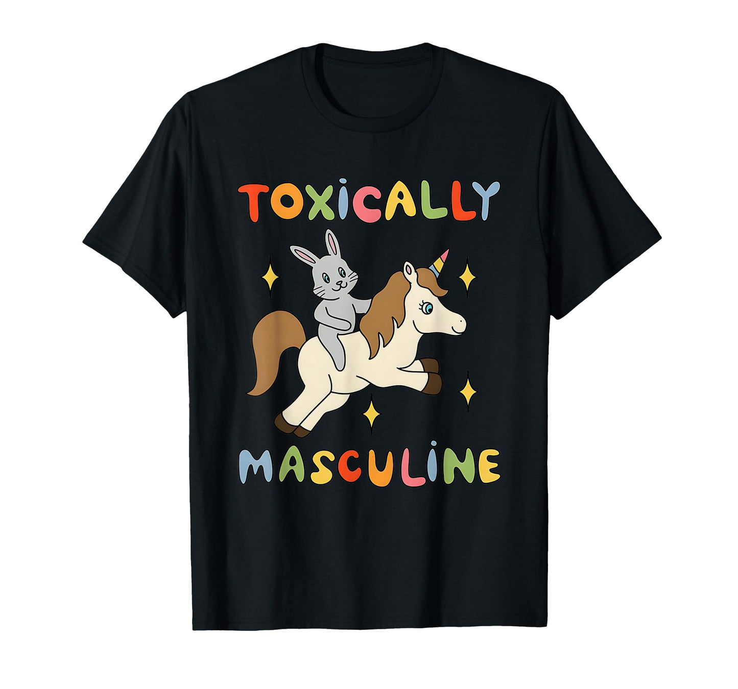 Toxically Masculine Style 2025 T-Shirt