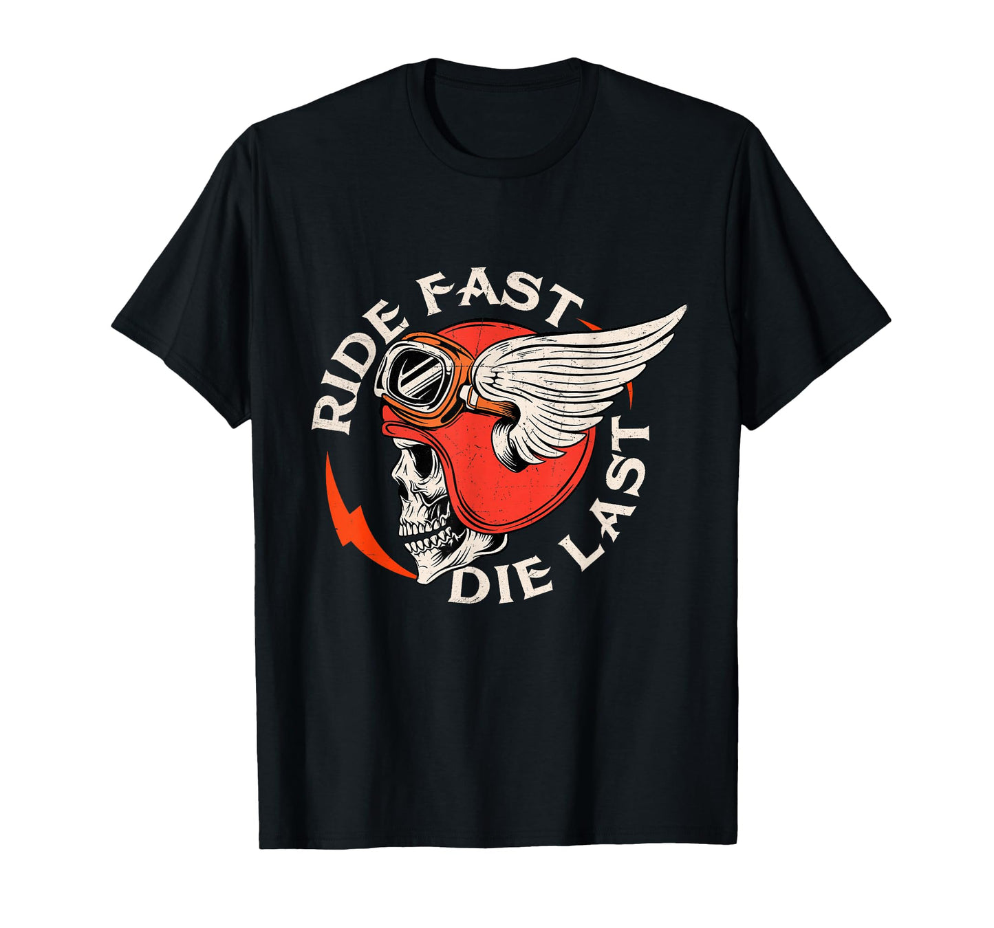 Ride Fast Die Last - Skull Biker Motorcycling Motorbike T-Shirt