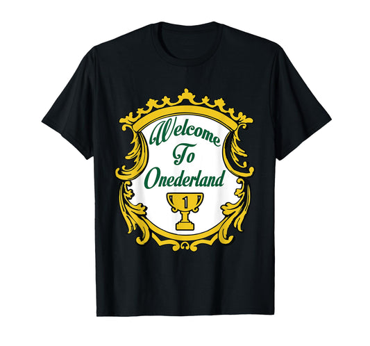 Welcome To Onederland Novelty Weight Loss T-Shirt T-Shirt