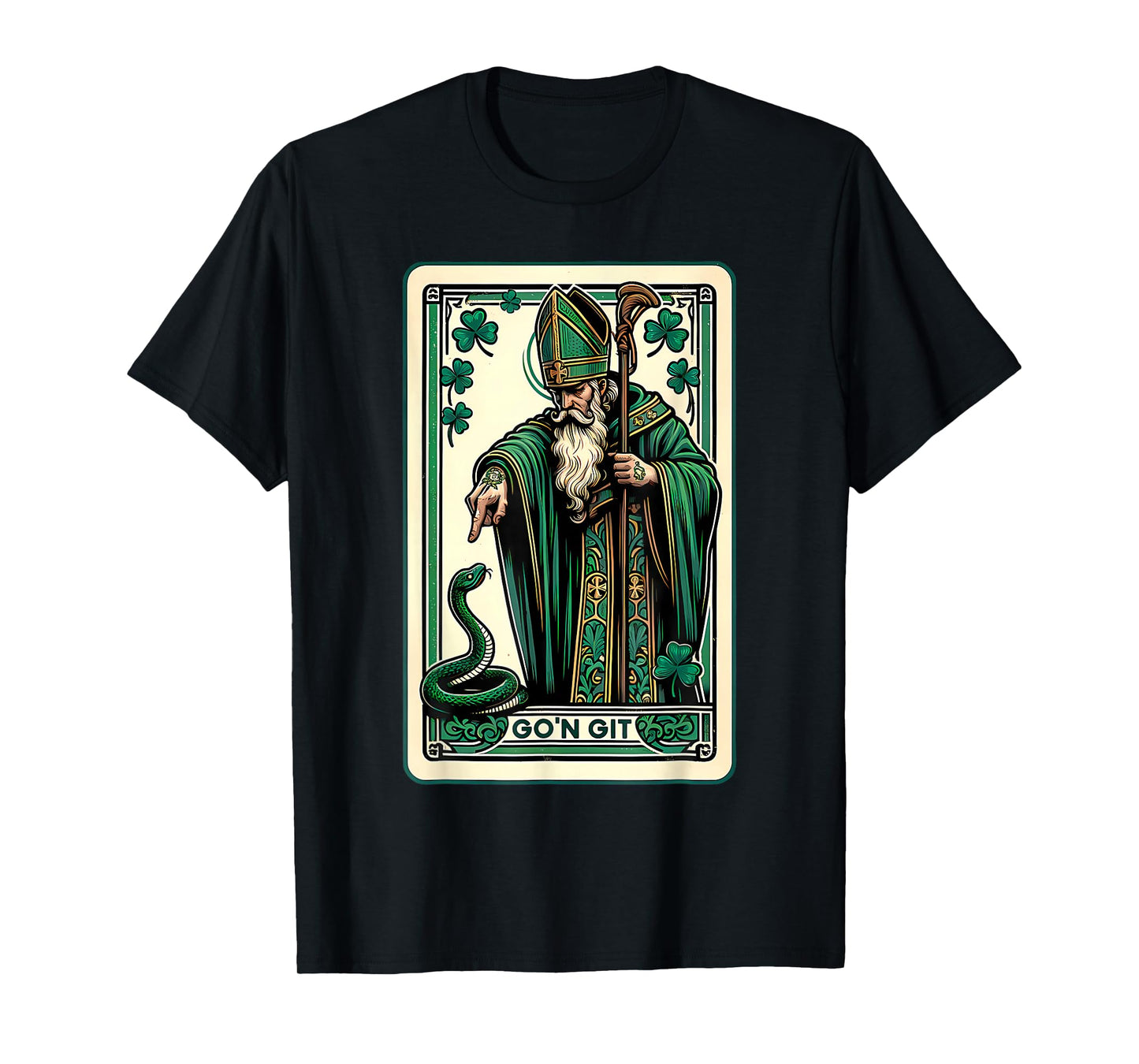 Tarot Card Funny St Patricks Day Tee Go'n git st Patrick T-Shirt