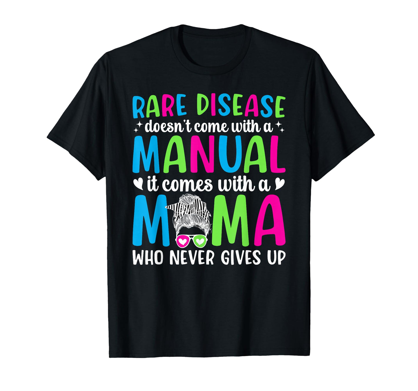 Rare Disease Mama Rare Disease Mom of A Rare Disease Warrior T-Shirt