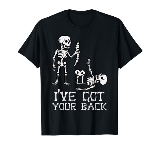 Halloween Skeletons Ive Got Your Back Costume Men Women Kids T-Shirt
