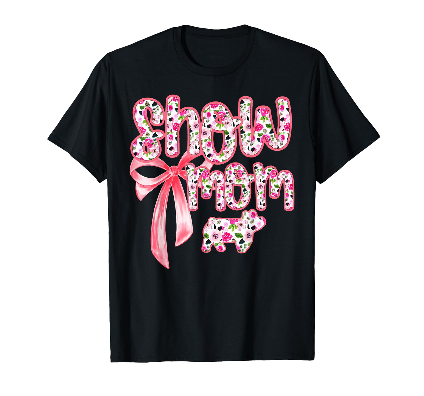 Show Mom Coquette Livestock Floral Stock Show Pig Mama T-Shirt