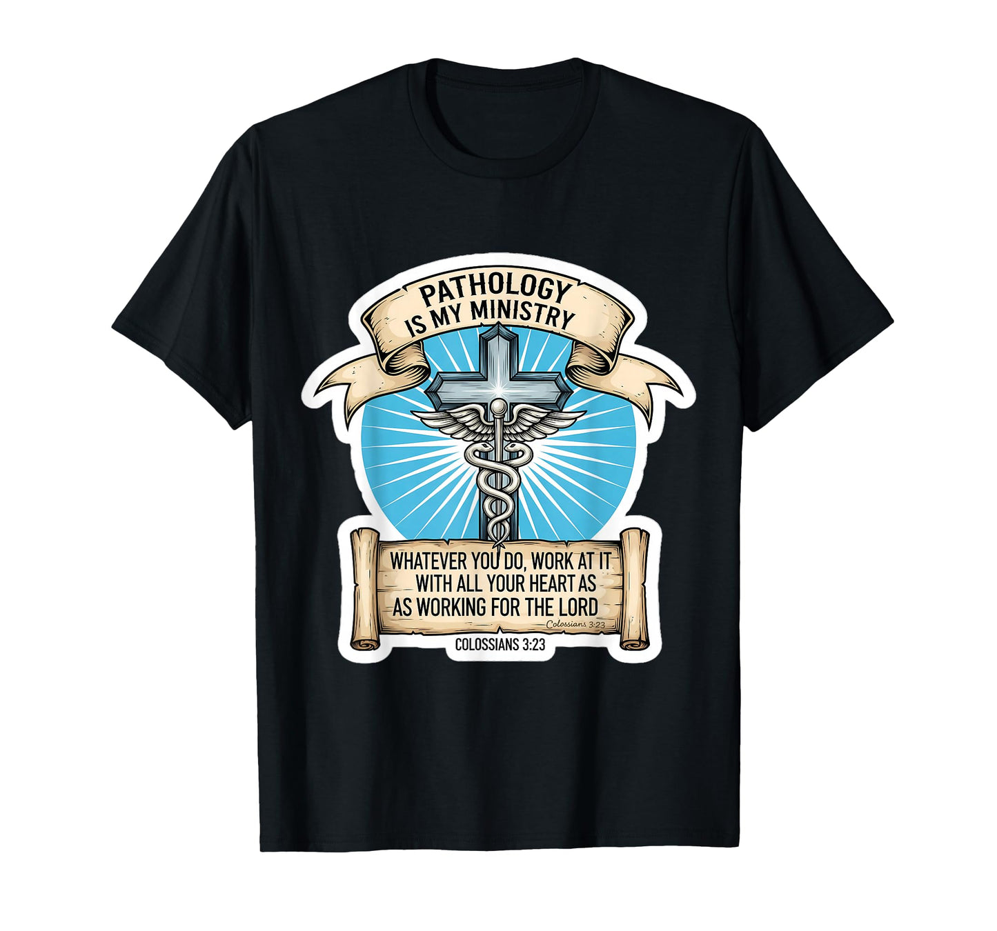Christian Pathologist Pathology is My Ministry Doctor Jesus T-Shirt