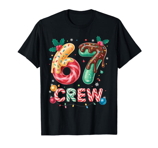 Funny 67 Six Seven Meme Christmas Crew Matching Outfit T-Shirt