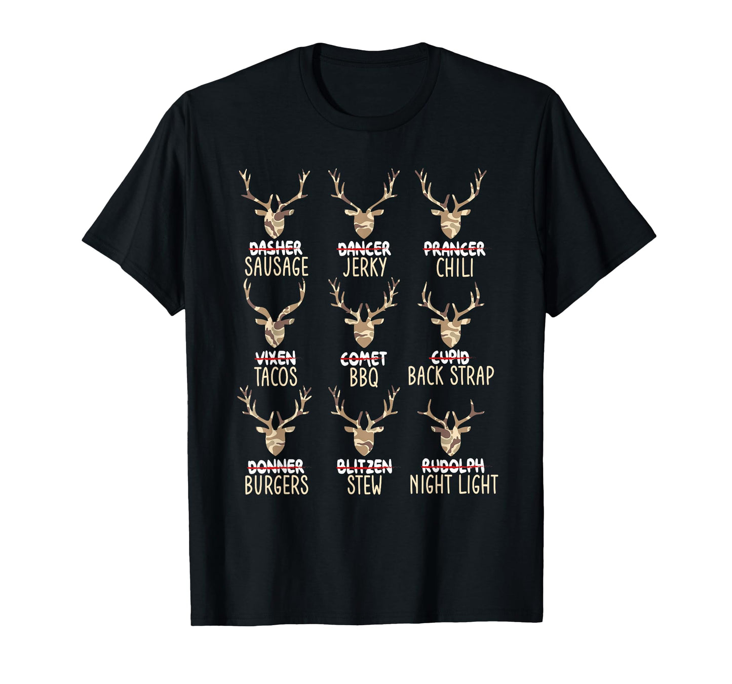 Funny Christmas Deer Hunting Hunters All of Santa's Reindeer T-Shirt