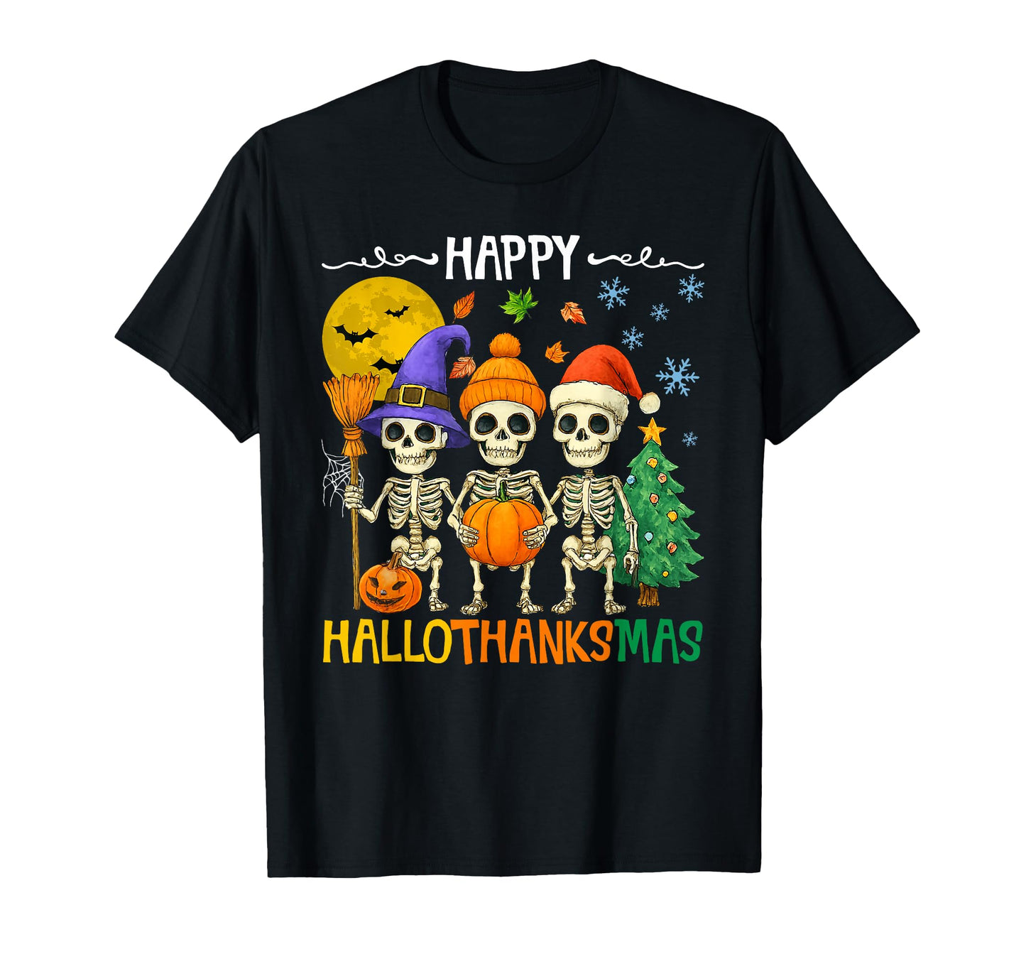 Happy Hallothanksmas Skeleton Meme Funny Holiday Mashup T-Shirt