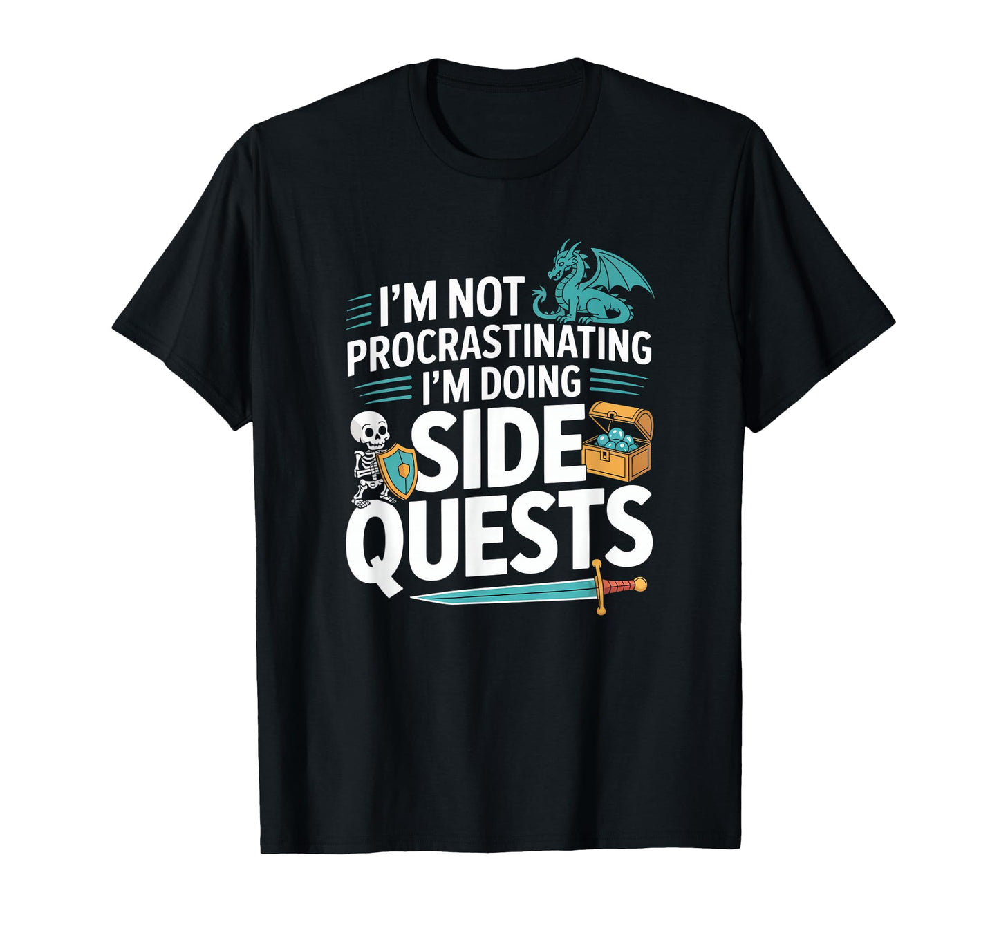 I'm Not Procrastinating I'm Doing Side Quests - RPG Gamer T-Shirt