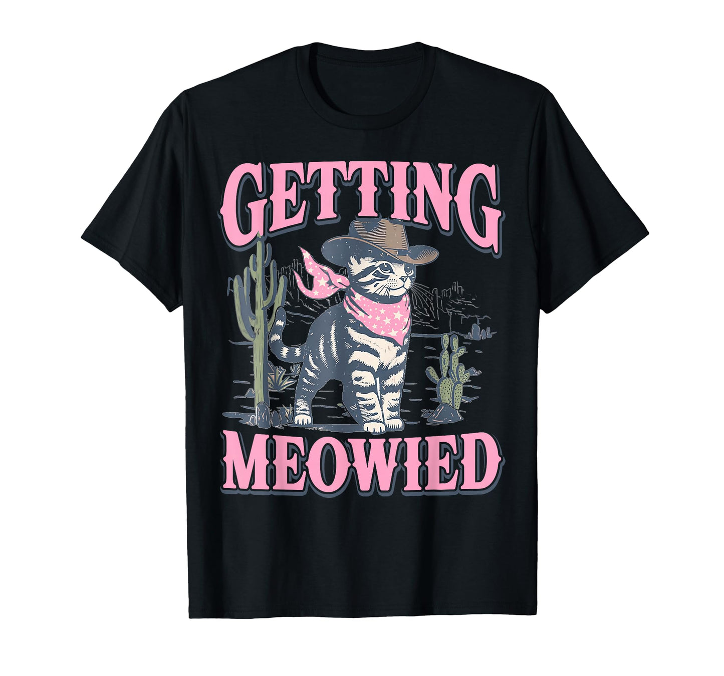 Bachelorette Party Cowgirl Getting Meowied Cat Bride Funny T-Shirt