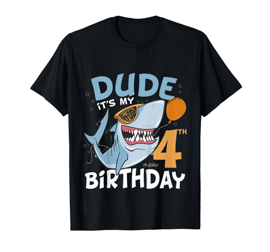 Kids Dude it's my 4th Birthday - 4th Shark Birthday Boy 4th T-Shirt