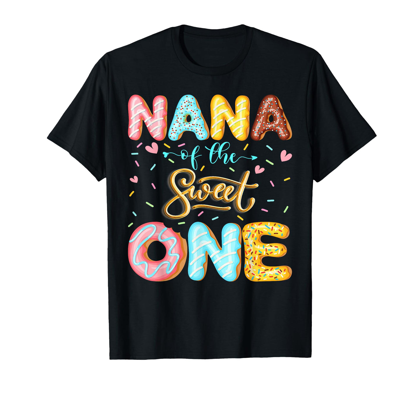 Nana of The Sweet One 1st Birthday Girl Donut Lover T-Shirt