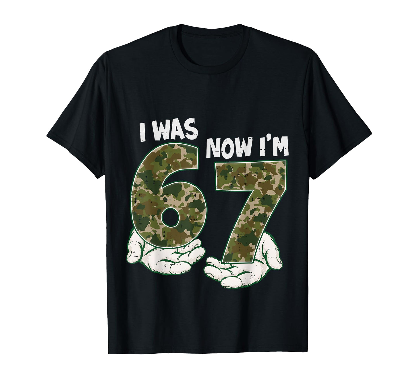 I was 6 Now I'm 7 Camo Birthday Six Seven Meme Boy Girl T-Shirt
