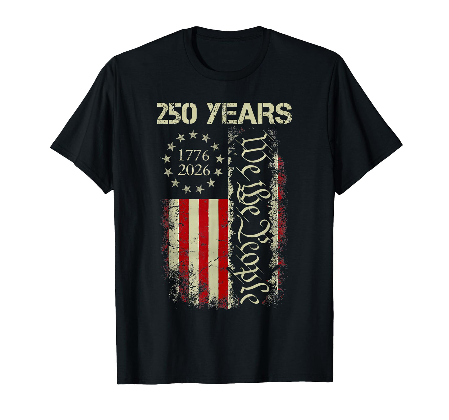 250 Years 1776-2026 250th Birthday USA Flag Patriotic Men T-Shirt