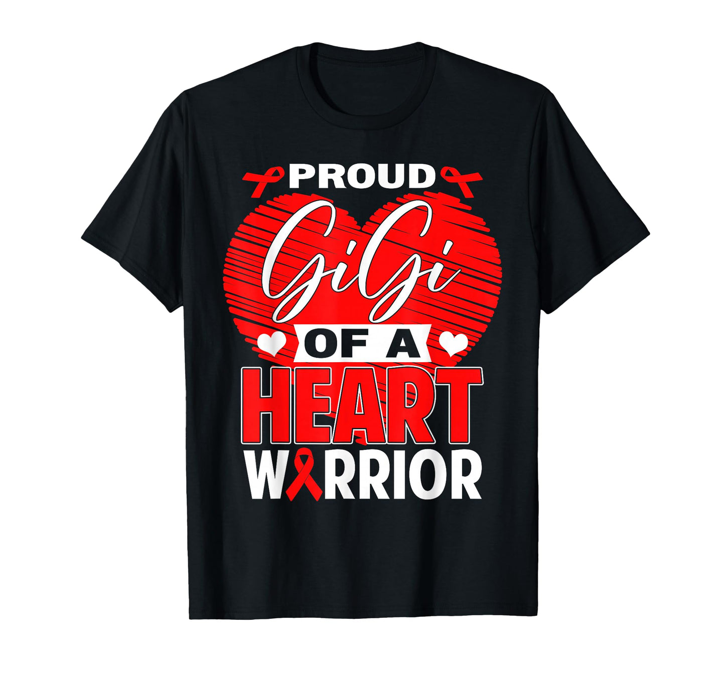 Proud Gigi of Heart Warrior Heart Disease Awareness T-Shirt