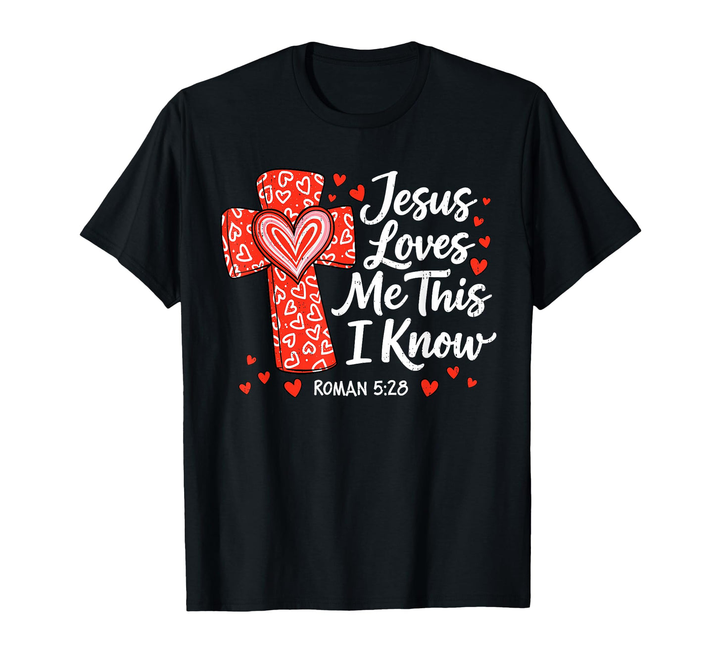 Jesus Love & Faith Valentines Day God Christian Religious T-Shirt