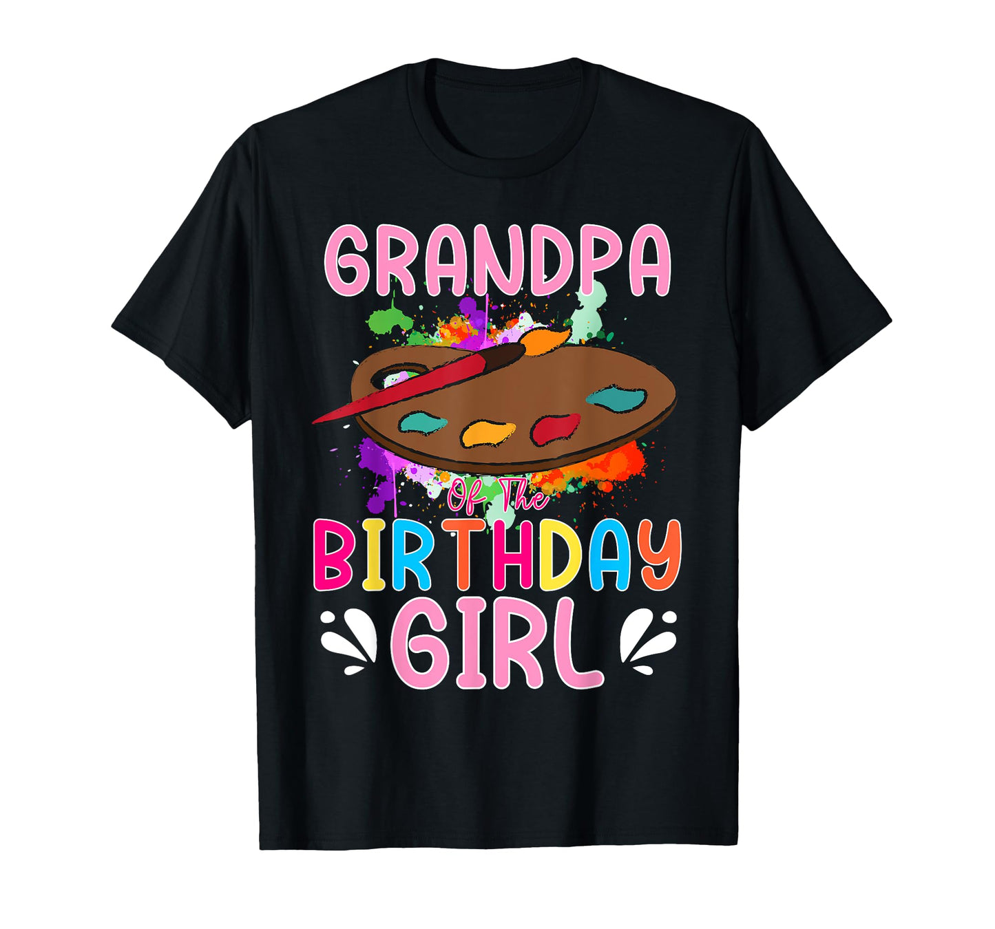 Grandpa of The Birthday Girl Kids Painting Art Paint Family T-Shirt