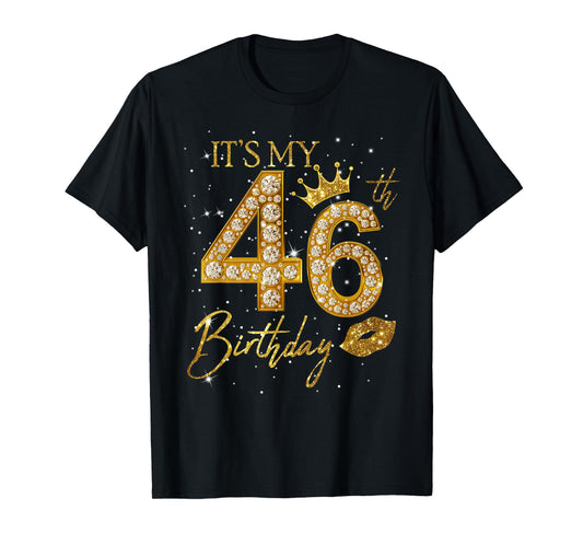 It's My 46th Birthday Crown 46 Years Old 46th Birthday Queen T-Shirt